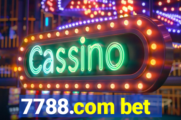 7788.com bet